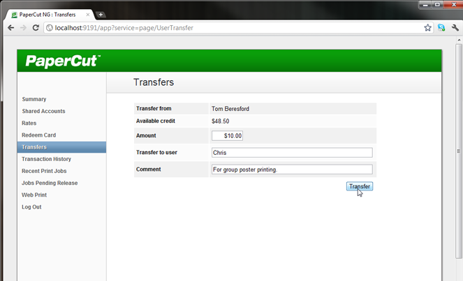 Transfers page - transfer balance to other users (i.e. for student group projects) 